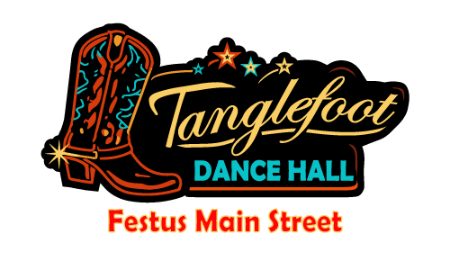 Logo for Tanglefoot Dance Hall with a cowboy boot and stars, and text for Festus Main Street.