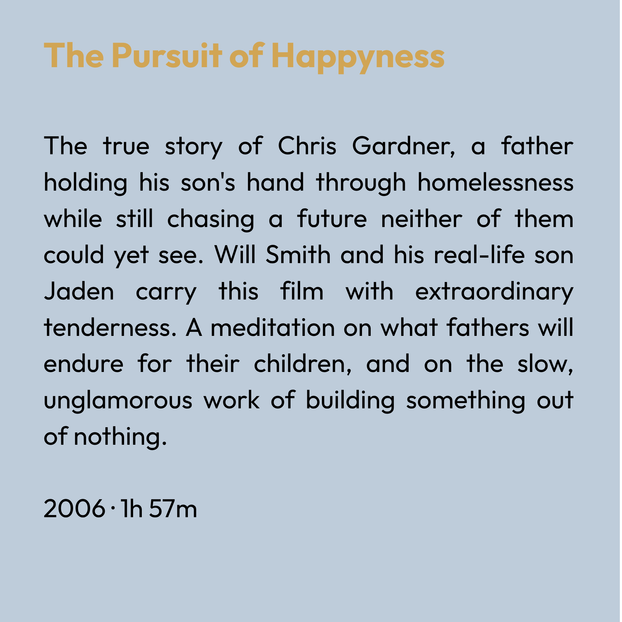 The Pursuit of Happyness