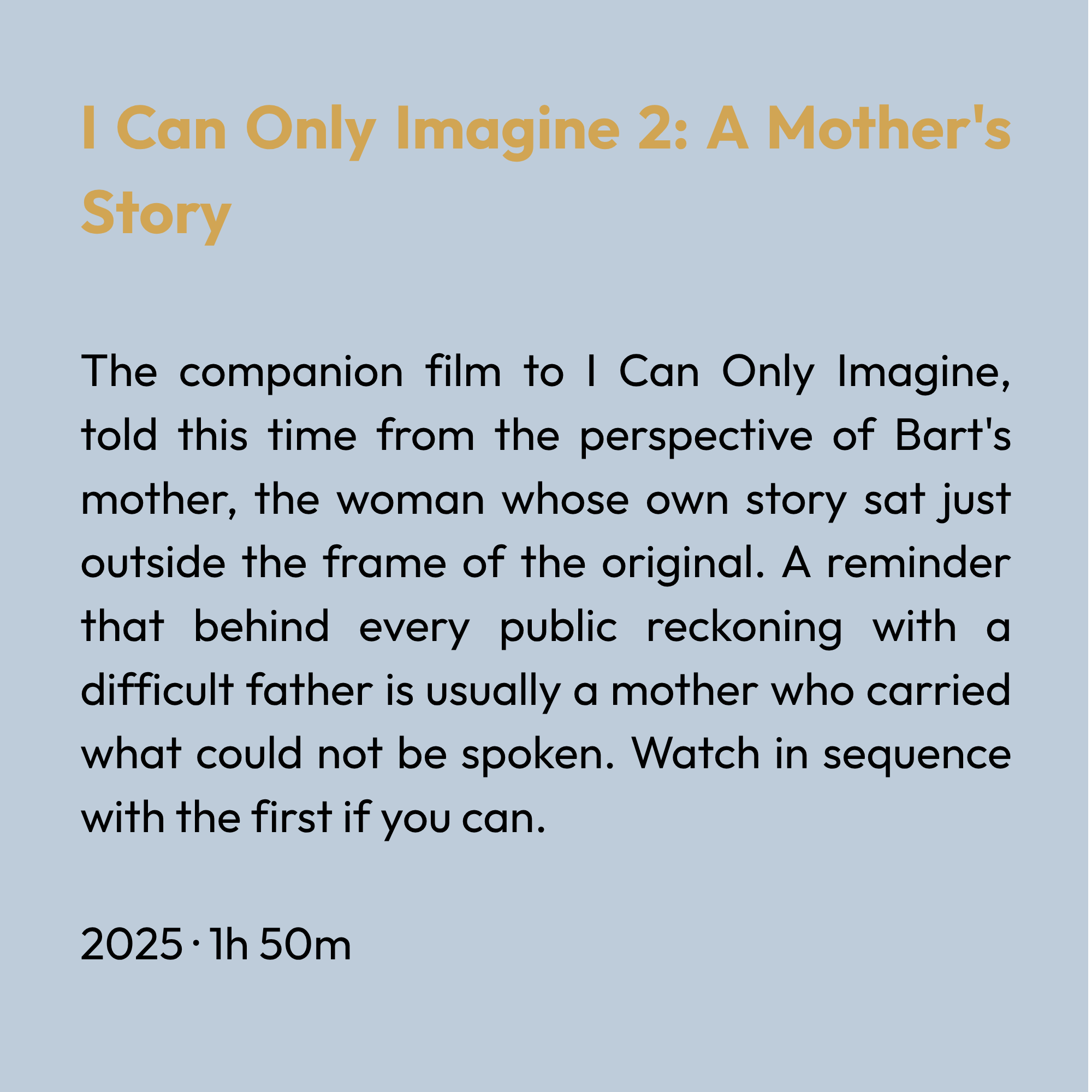 I Can Only Imagine 2: A Mother's Story
