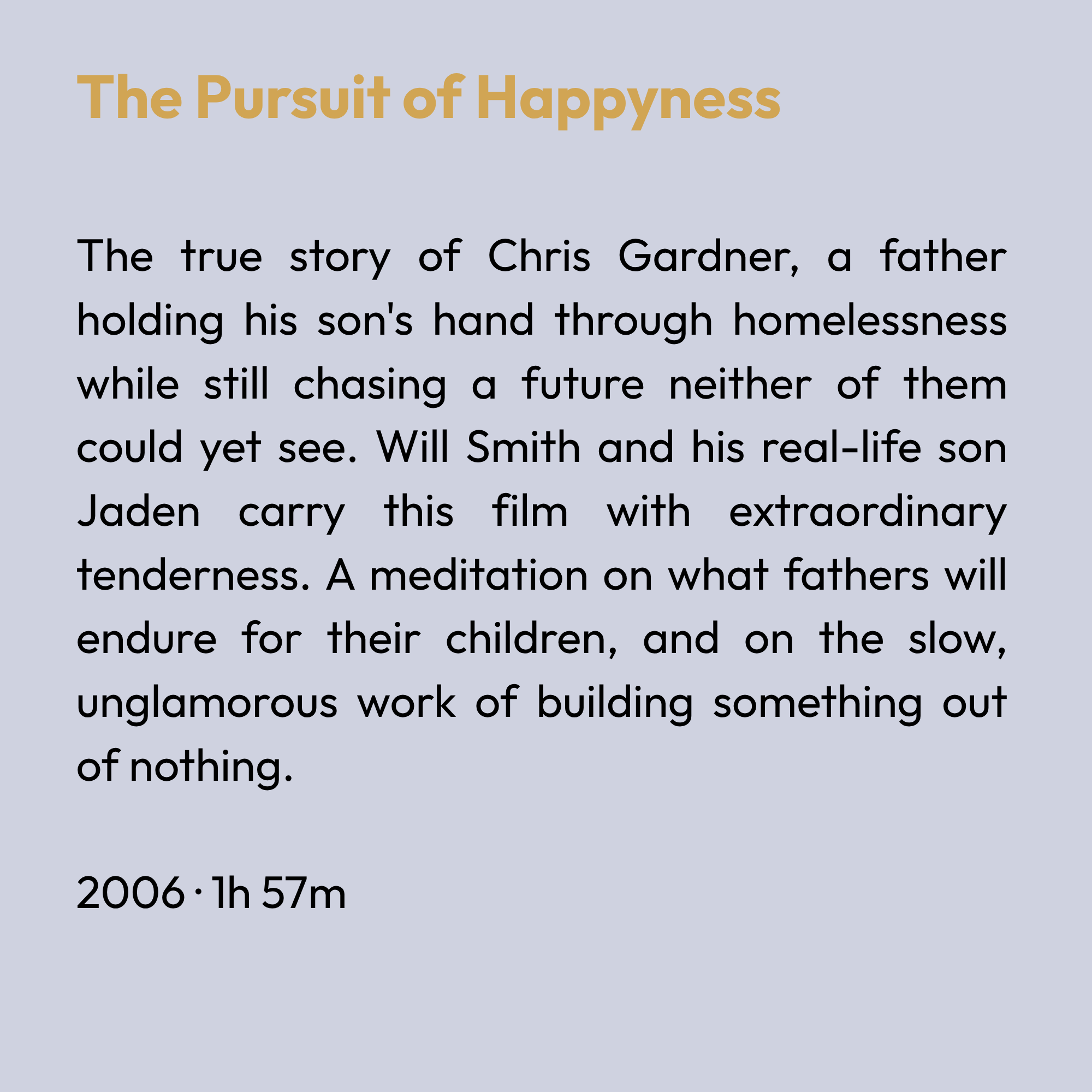 The Pursuit of Happyness