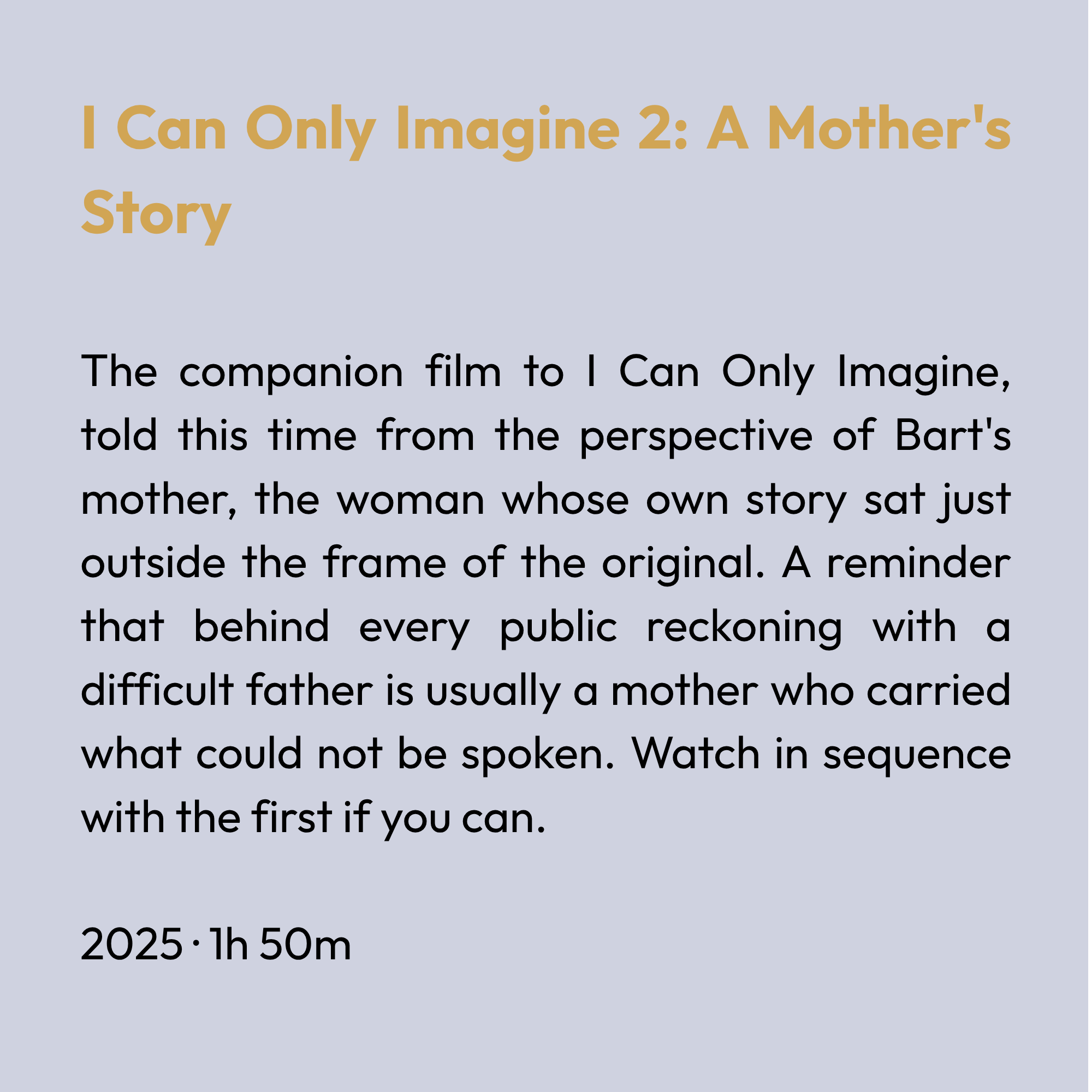 I Can Only Imagine 2: A Mother's Story