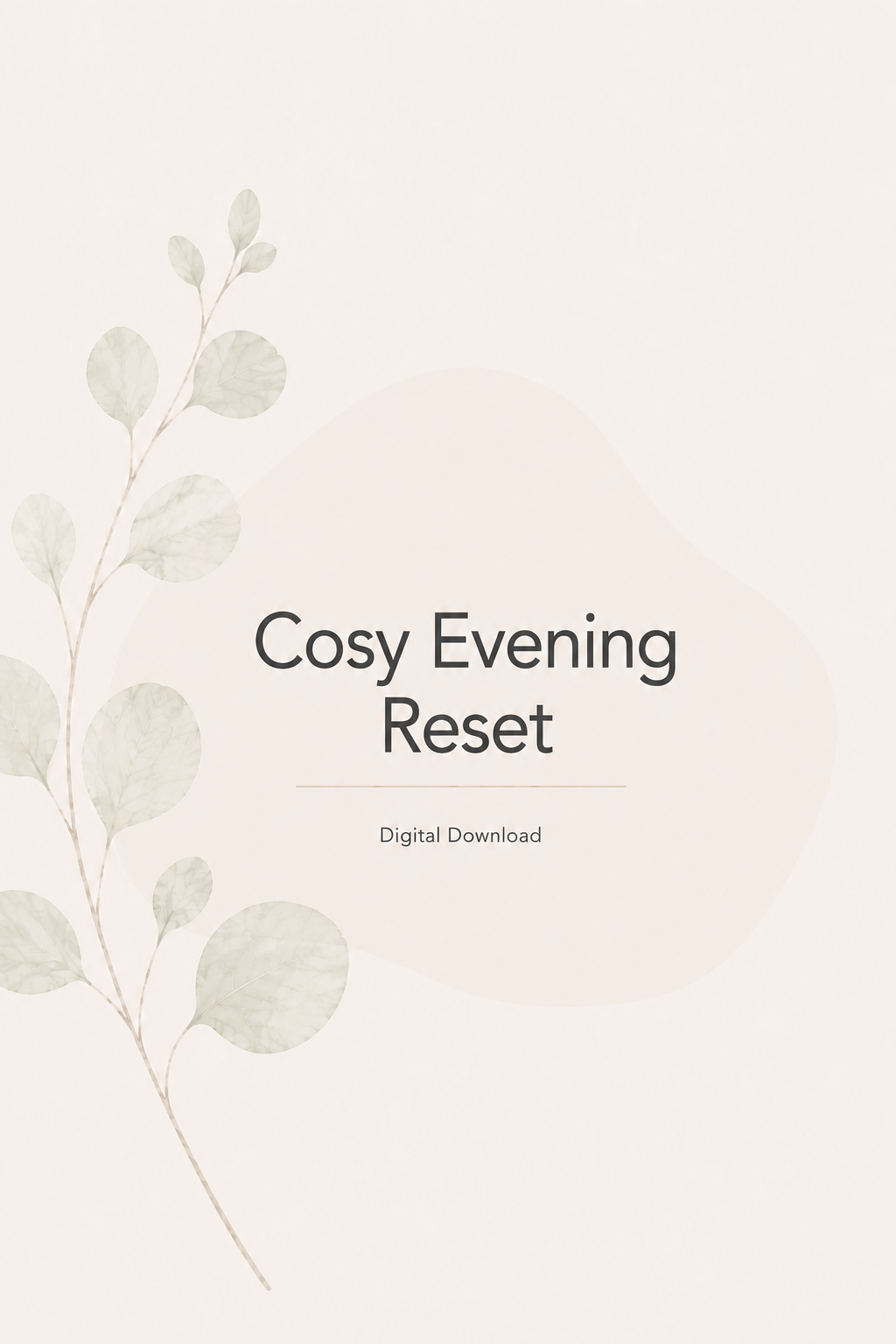 Cosy evening reset design.png