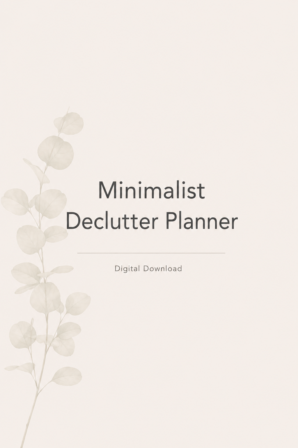 Minimalist Declutter Planner