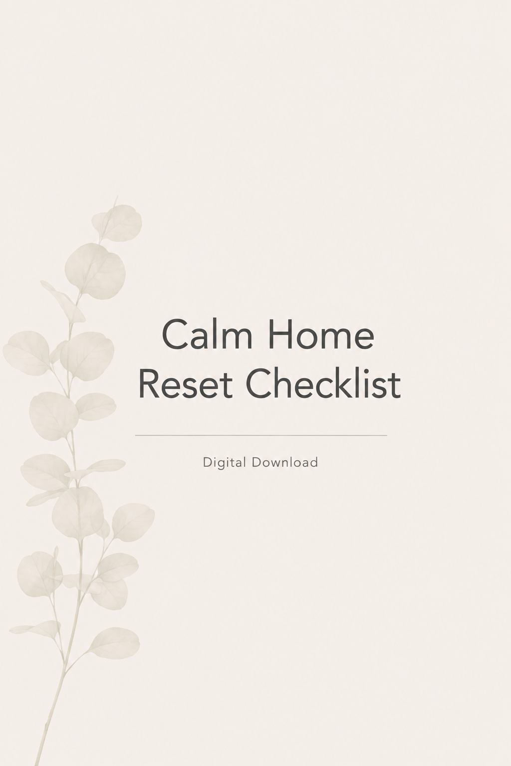 Calm Home Reset Checklist