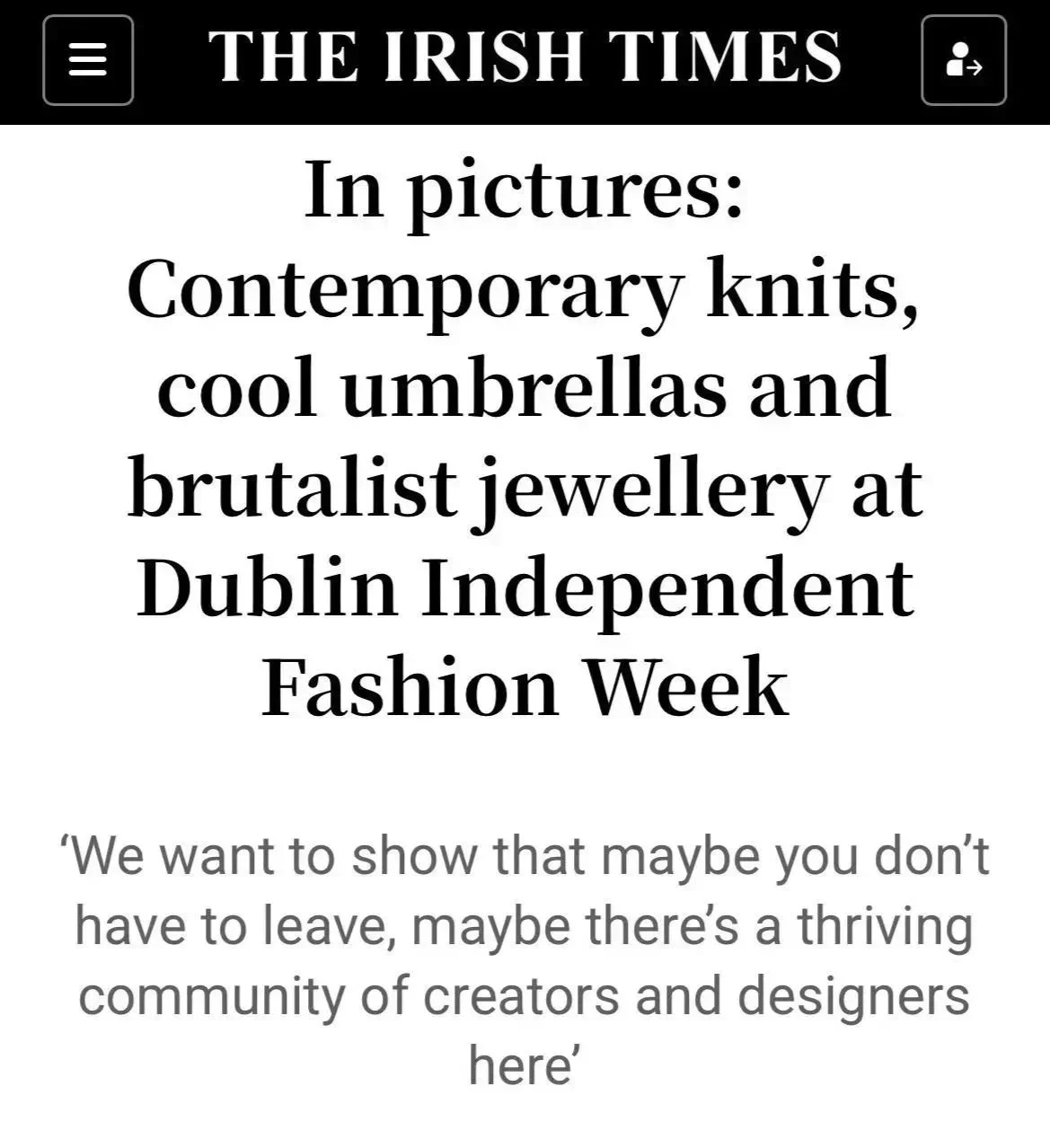 Screenshot of an article from The Irish Times discussing contemporary fashion accessories such as knits, umbrellas, and jewelry showcased at Dublin Independent Fashion Week.