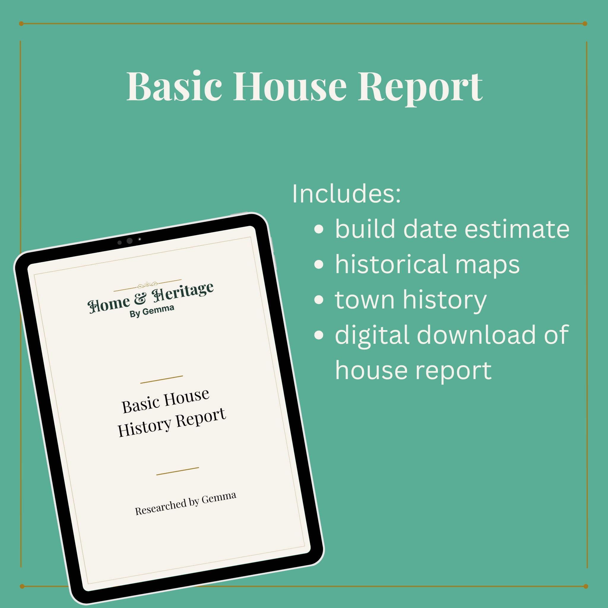 Basic House History