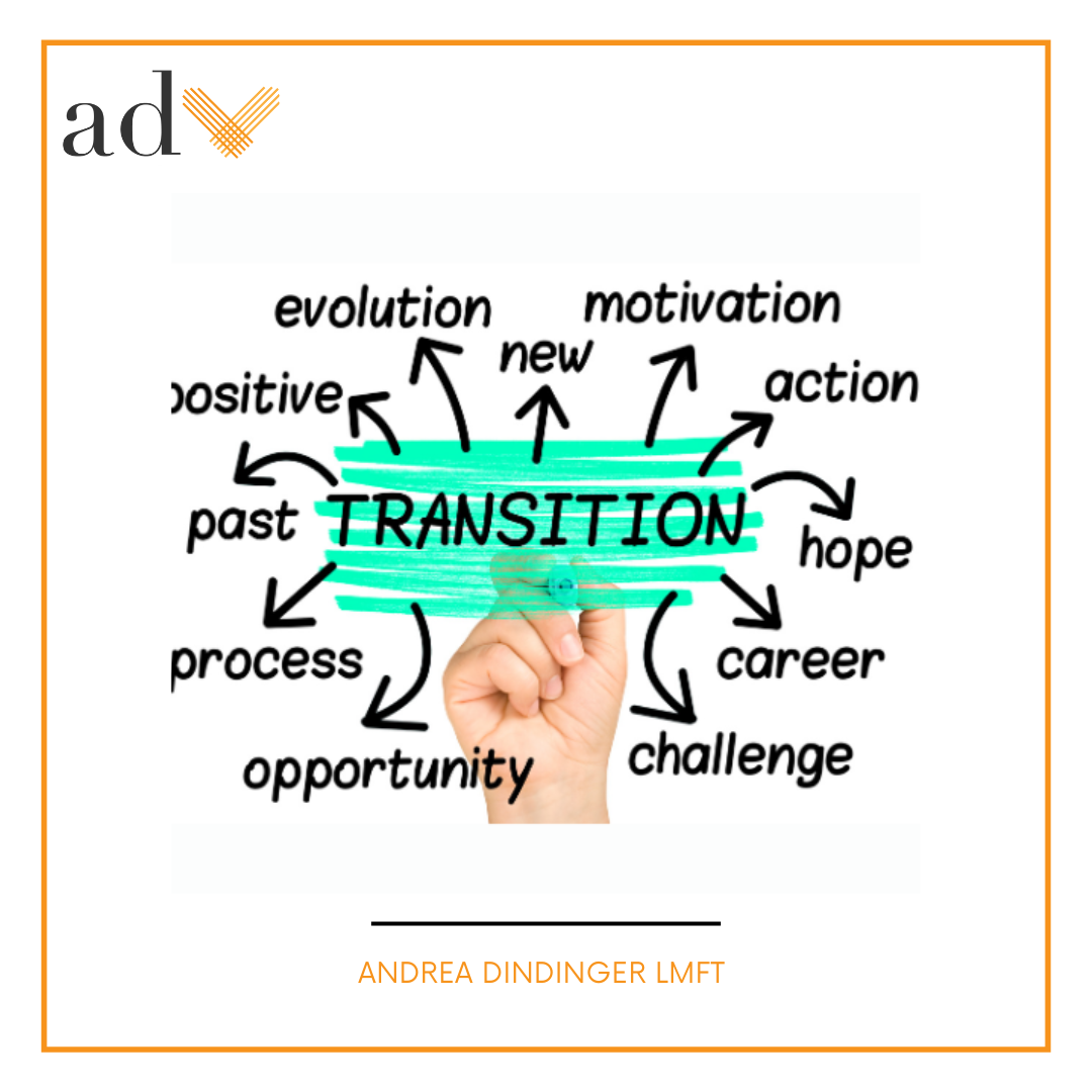 Life and relationships are full of transitions