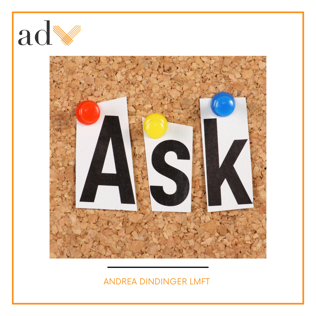 How to Ask for What You Want