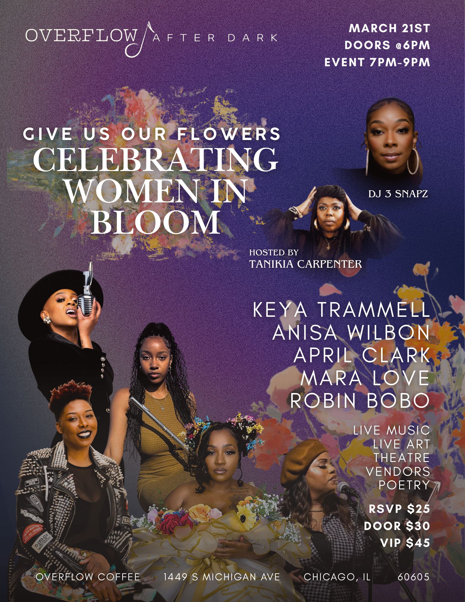 The poster announces an event called "Overflow After Dark" celebrating women in bloom with live music, art, theatre, vendors, and poetry. It features images of diverse women, including a woman with a microphone, a woman with flowers, and others, against a floral background. The event is on March 21st, with doors at 6 PM and the event from 7 PM to 9 PM, hosted by Tamiika Carpenter at Overflow Coffee in Chicago, Illinois, with ticket prices ranging from $25 to $45.