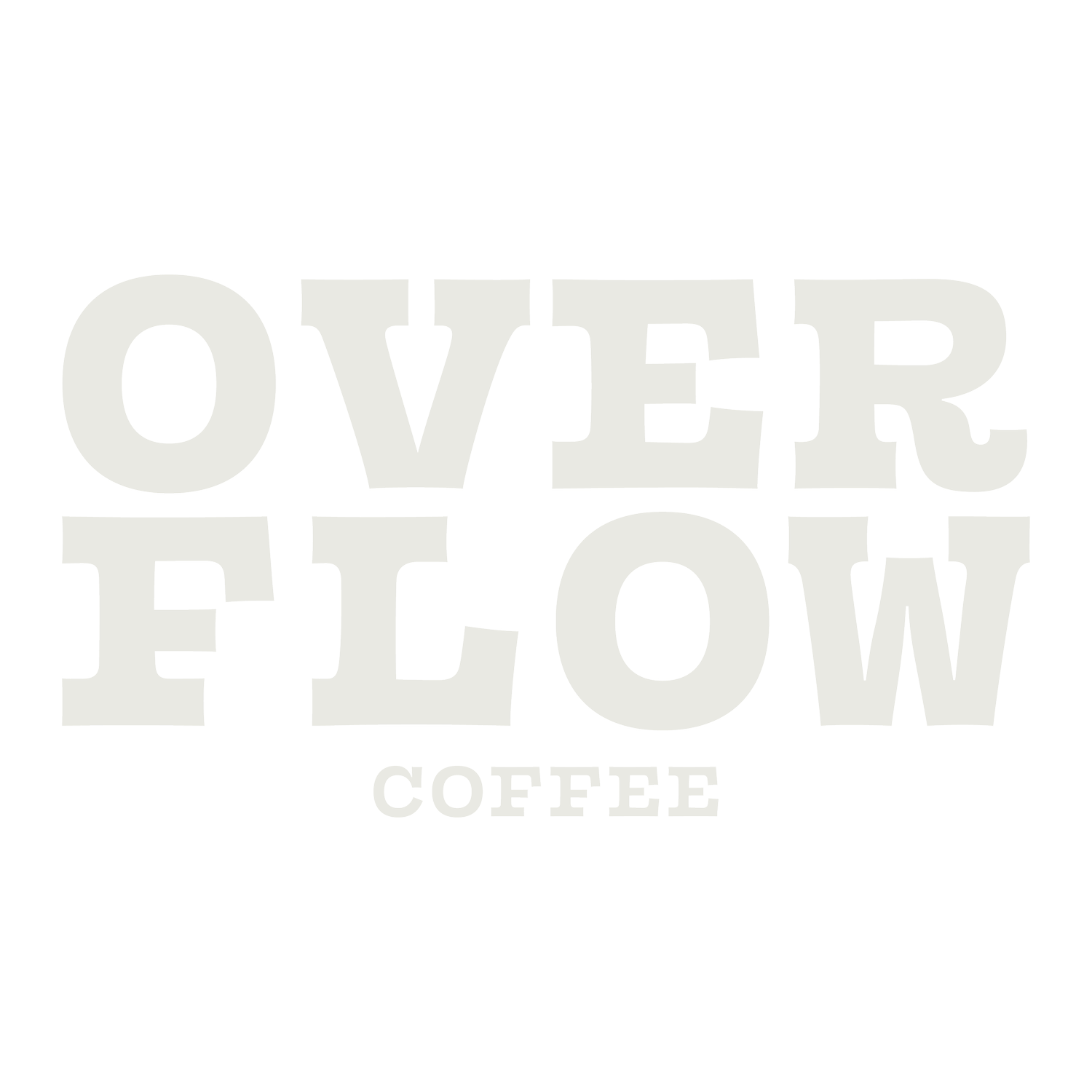 Bold text saying "OVER FLOW COFFEE" on a black background.