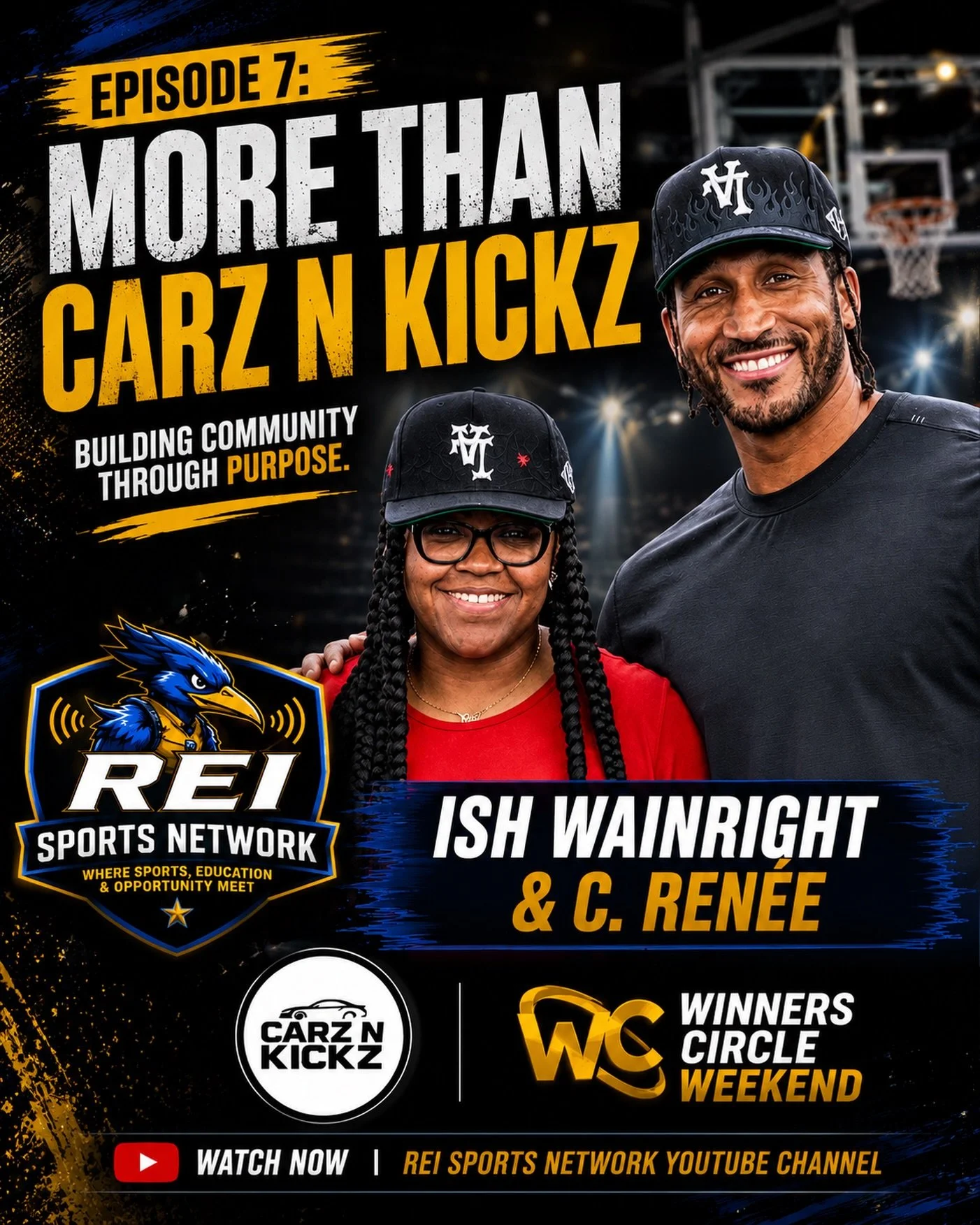 🚗👟 NOW STREAMING | REI SPORTS NETWORK

Behind every great event is a purpose.

In Episode 7, we sit down with Ish Wainright and C. Ren&eacute;e to talk about how Carz N Kickz has grown into more than a community event&mdash;it&rsquo;s a movement bu