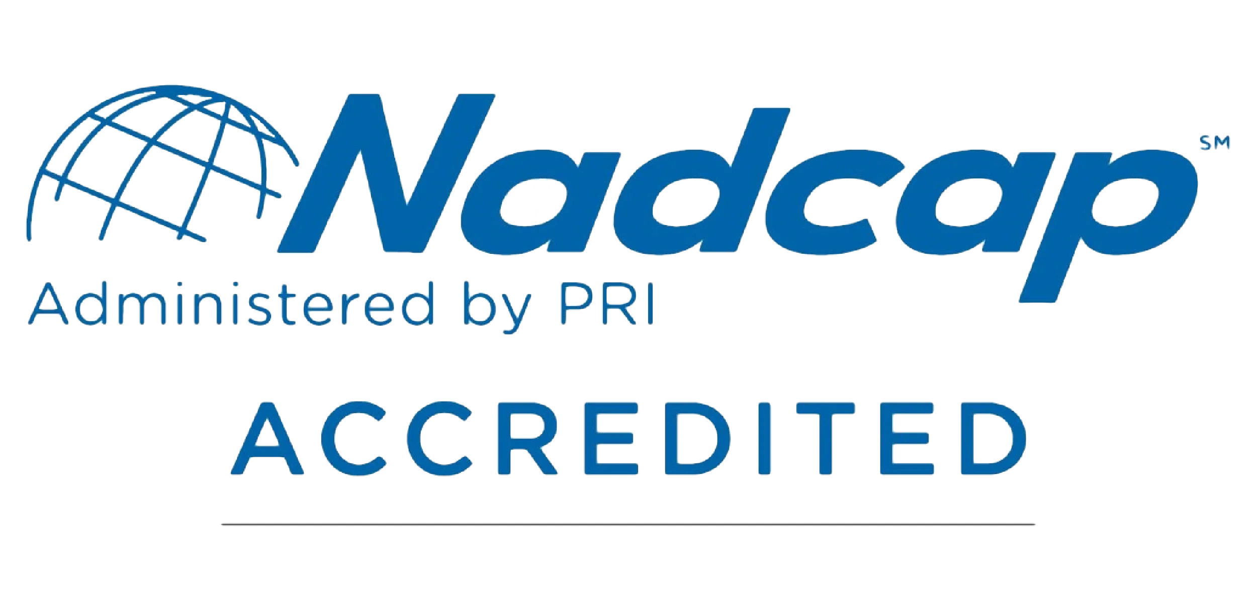 NADCAP logo with a blue globe and the text "NADCAP: Administered by PRI, Accredited"