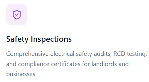 Text about safety inspections, electrical safety audits, RCD testing, and certificates for landlords and businesses.