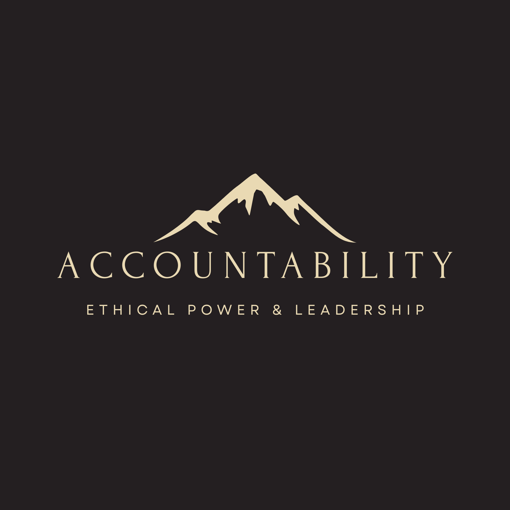 Ethical Power & Leadership Accountability