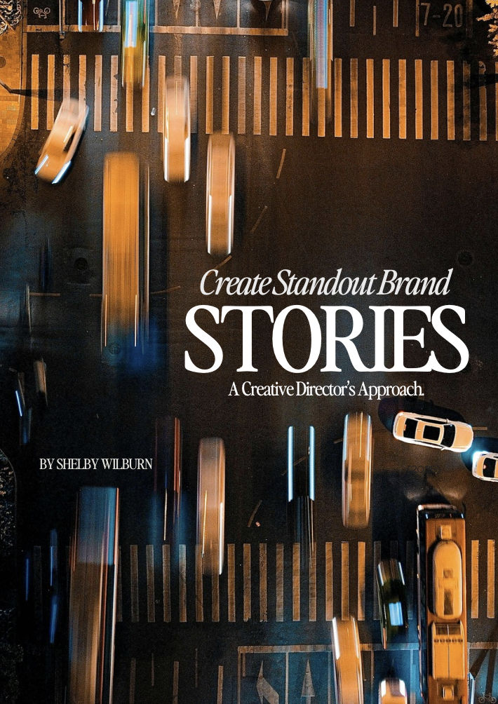 Create Standout Brand Stories: A Creative Director's Approach