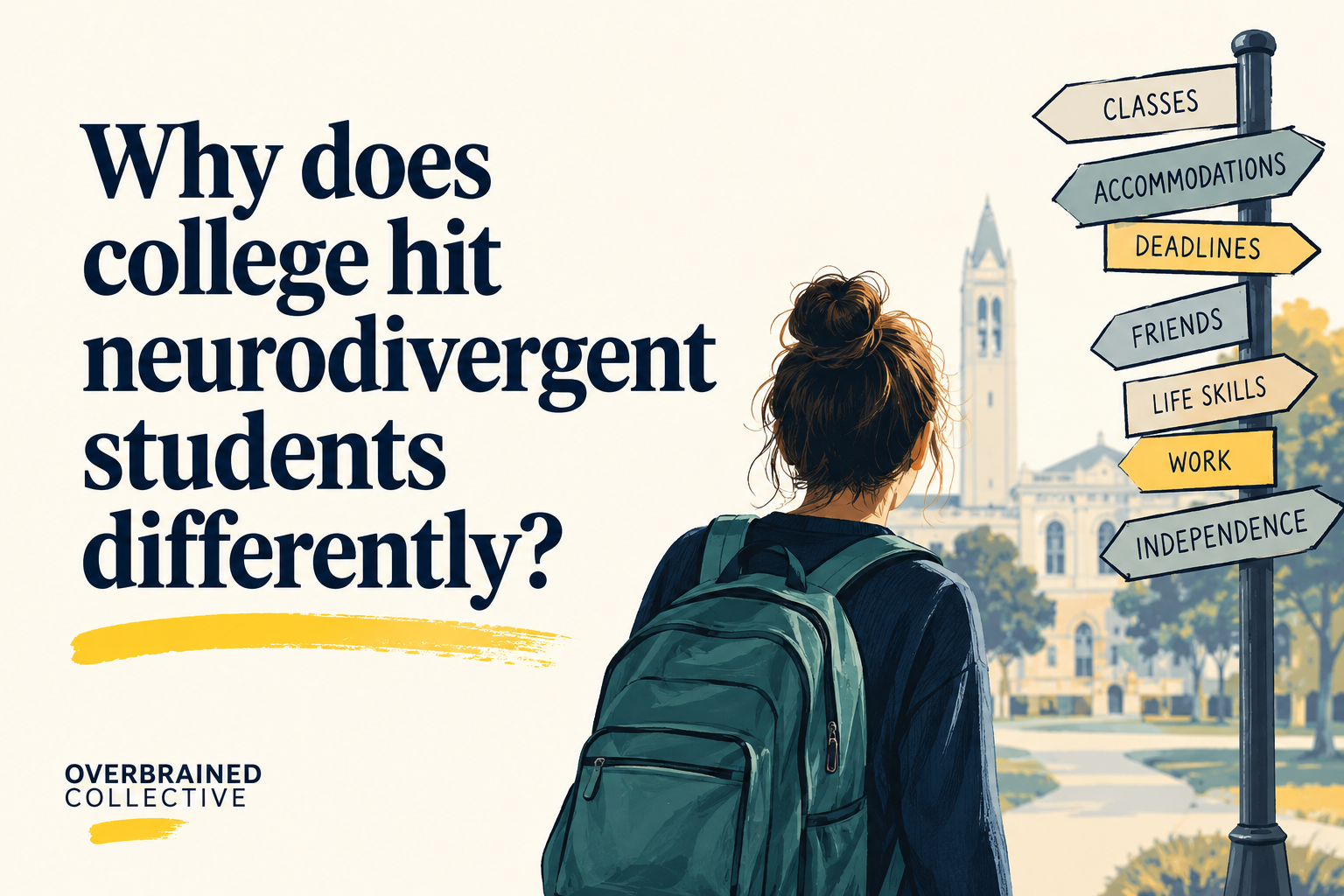 Why does college AFFECT neurodivergent students differently?