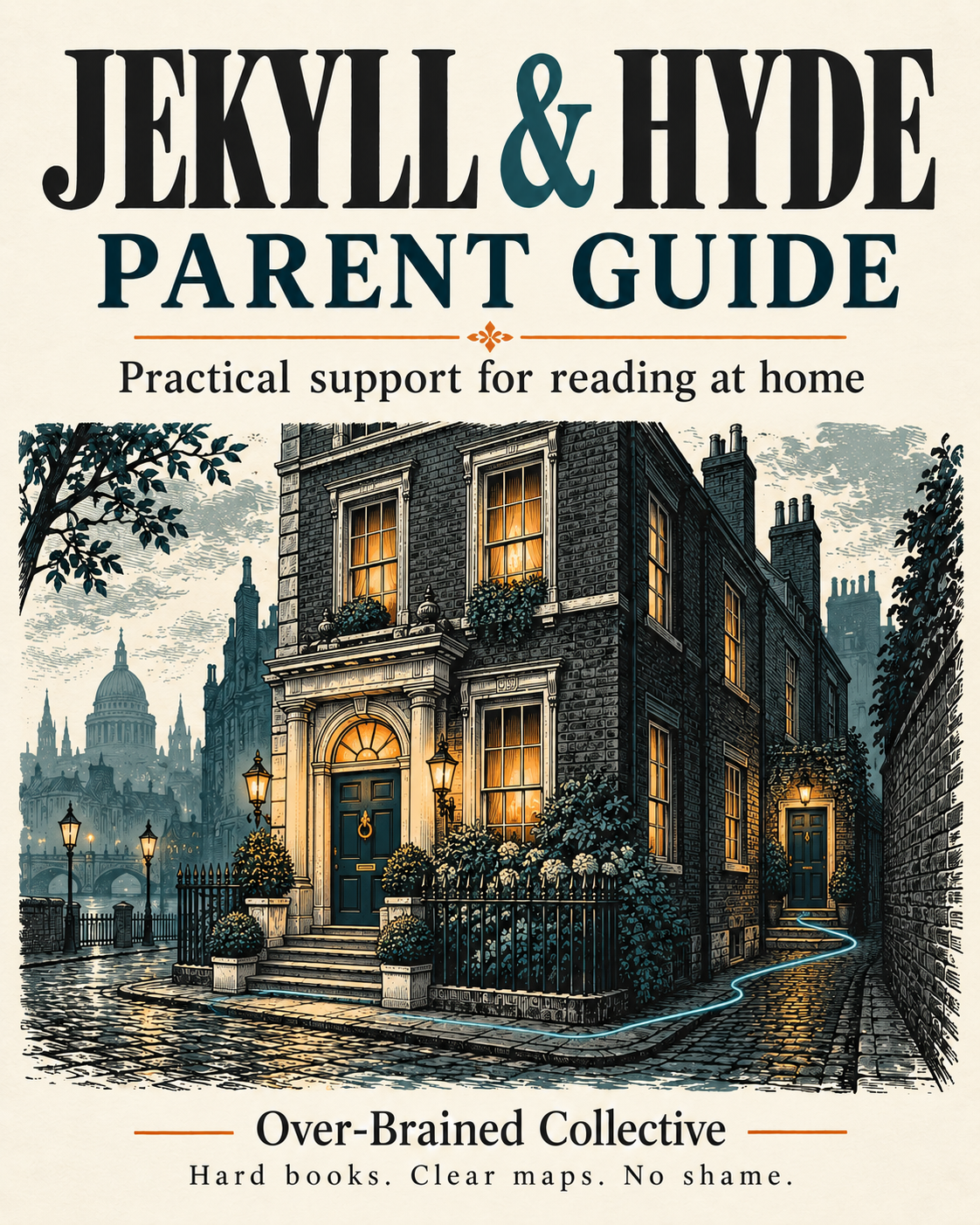 Jekyll and Hyde Parent Guide: Practical Reading Support at Home