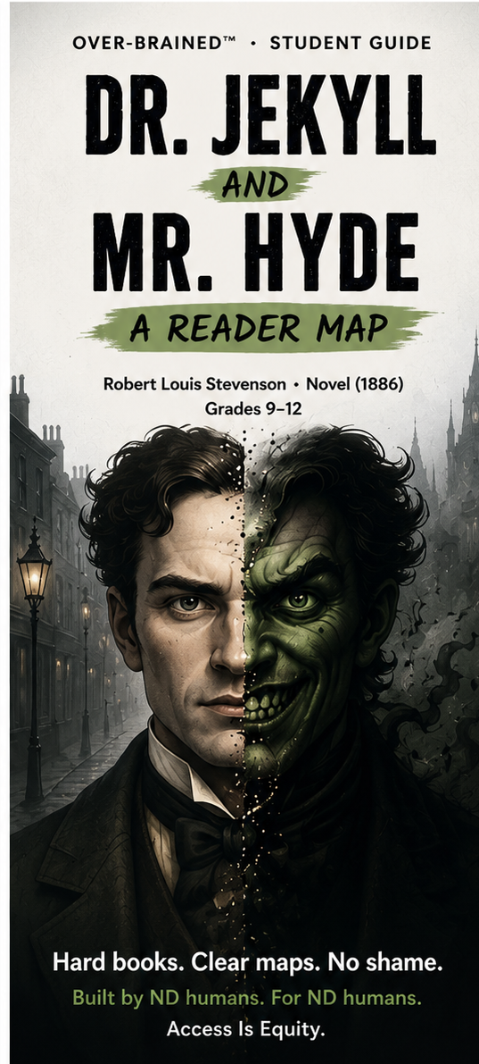 The Strange Case of Dr. Jekyll and Mr. Hyde: Reader Guide for Neurodivergent Students | Over-Brained
