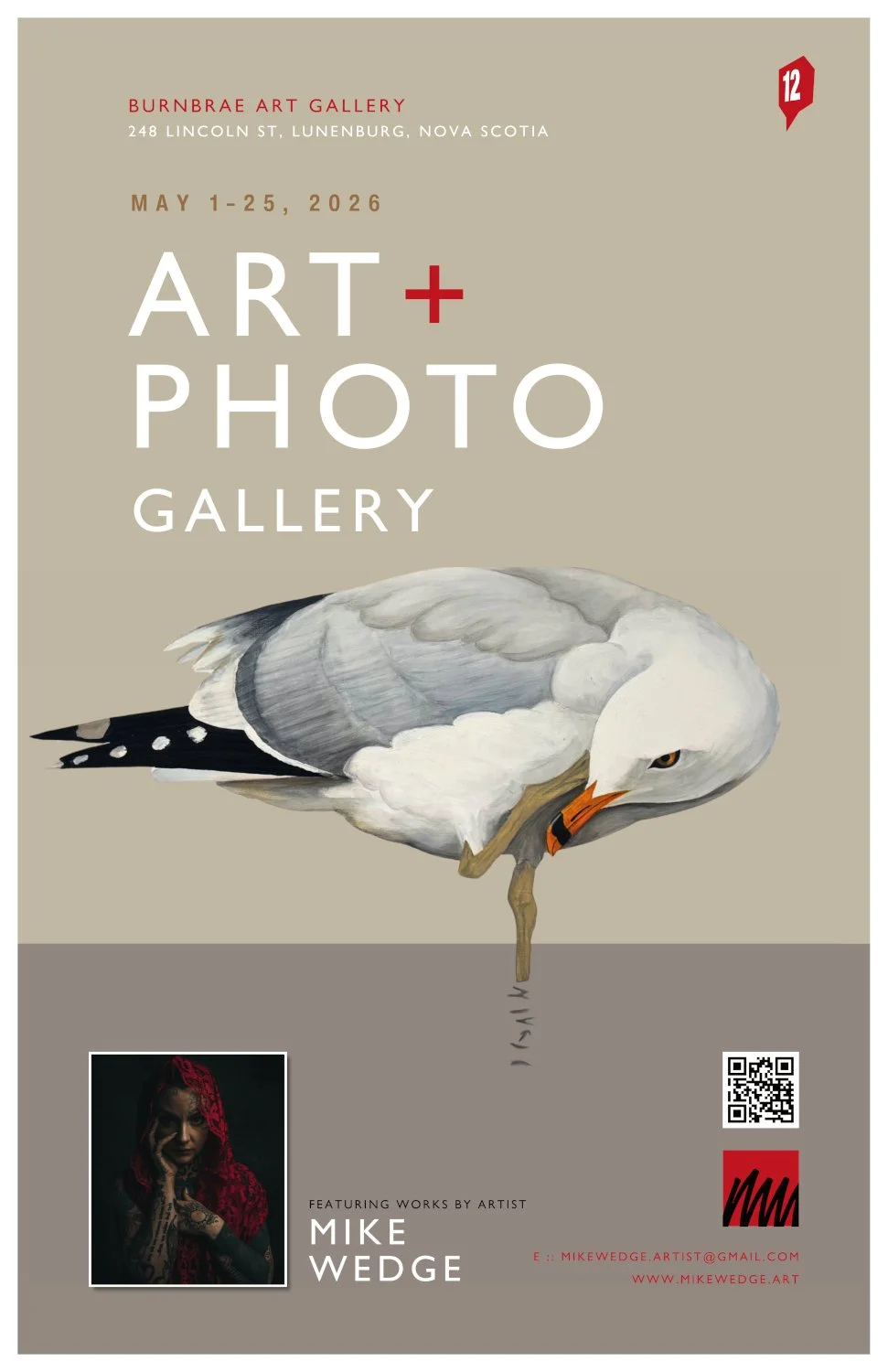 Poster for an art and photo gallery exhibition at Burnbrae Art Gallery, Lunenburg, Nova Scotia, in May 2026. Features an illustration of a seagull with one leg raised, holding a twig. Includes a portrait of artist Mike Wedge, contact information, and a QR code.