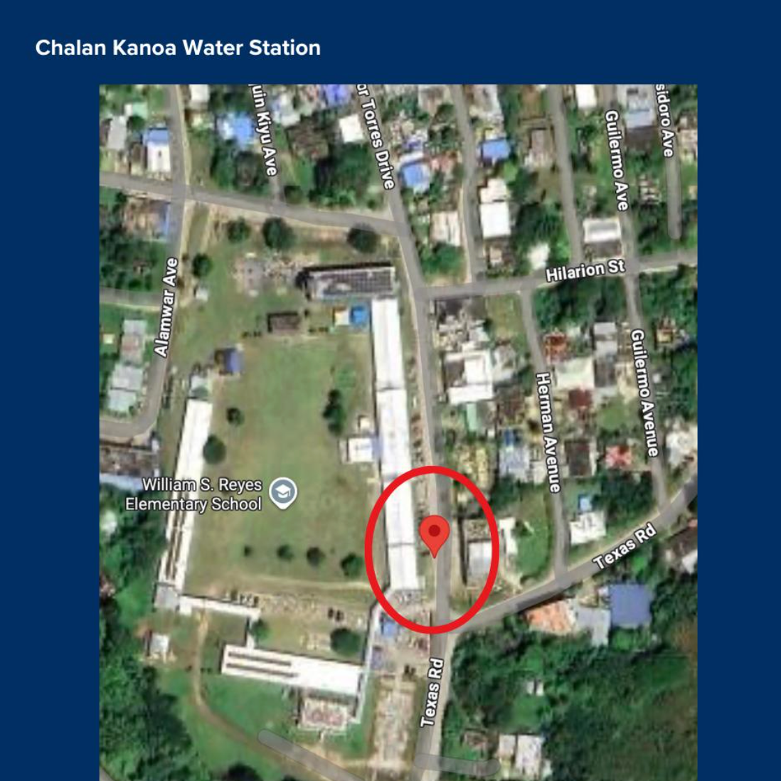 Satellite map showing the Chalan Kanoa Water Station area with streets labeled, including Hillaryon Street, Gulfermo Avenue, Texas Road, and neighboring residential and school areas. The map highlights the water station's location with a red circle and pin.