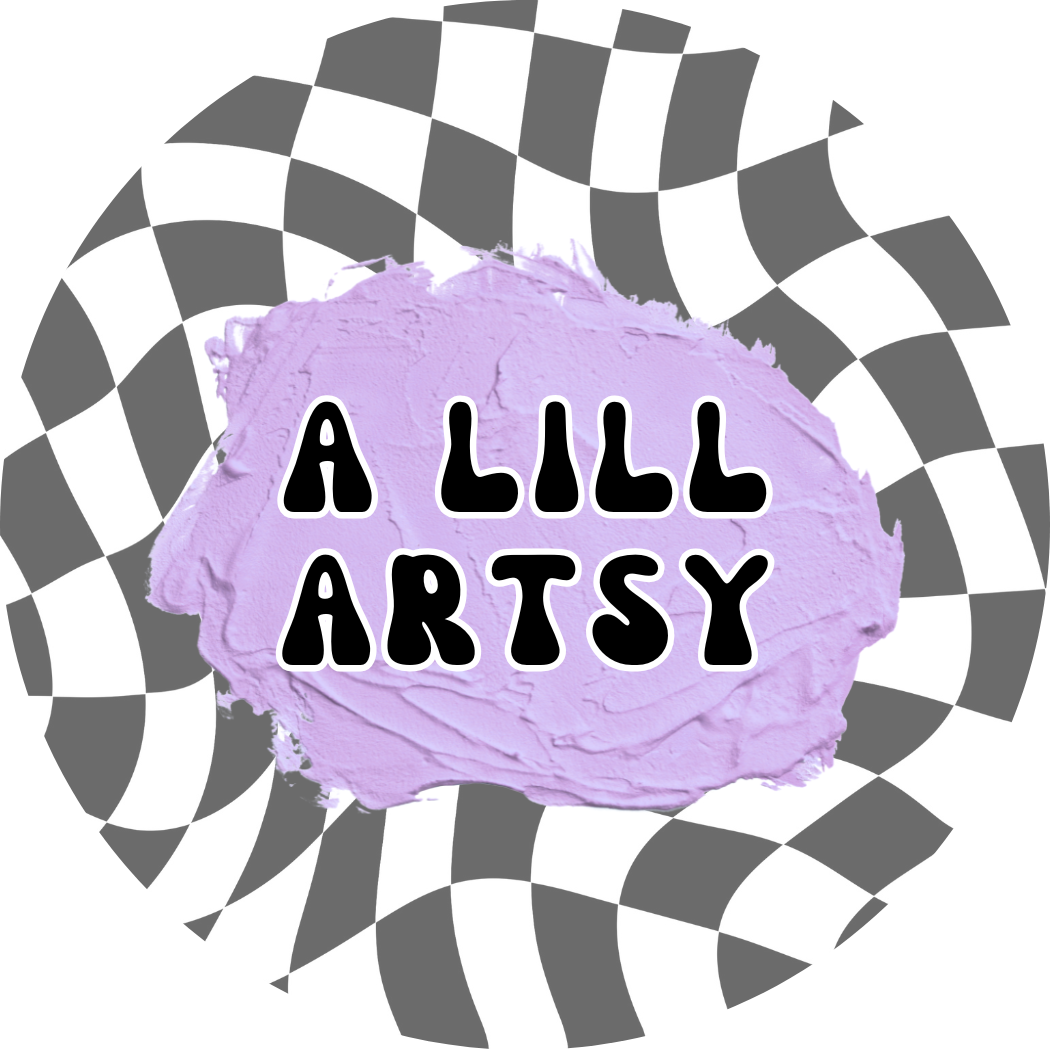 A Lill Artsy