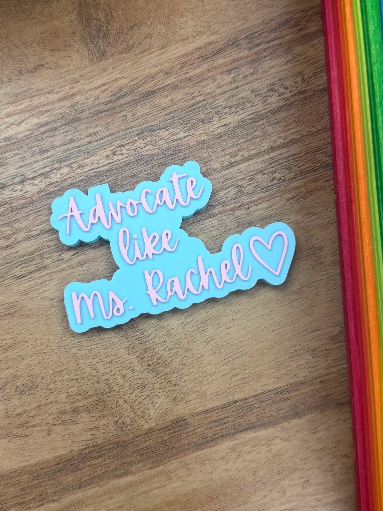 Advocate Like Ms. Rachel Magnet
