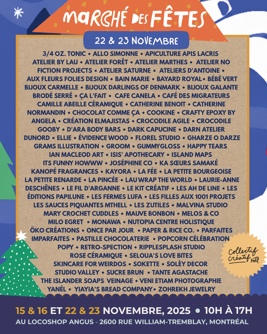 Affiche du marché des fêtes avec une liste de nombreux exposants et détails de l'événement, organisé pour les 22 et 23 novembre 2025, au Locoshop Angus à Montréal.
