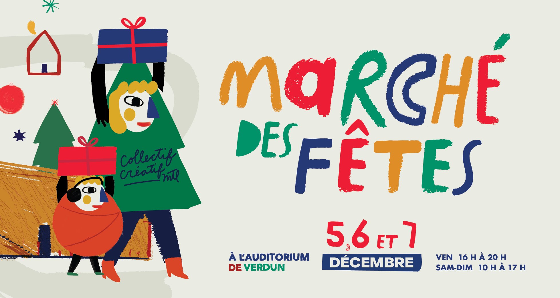 Affiche colorée pour un marché des fêtes, illustrée de personnages stylisés, d'un sapin de Noël, et de cadeaux, avec texte mentionnant les dates du 56 et 7 décembre à l'auditorium de Verdun.