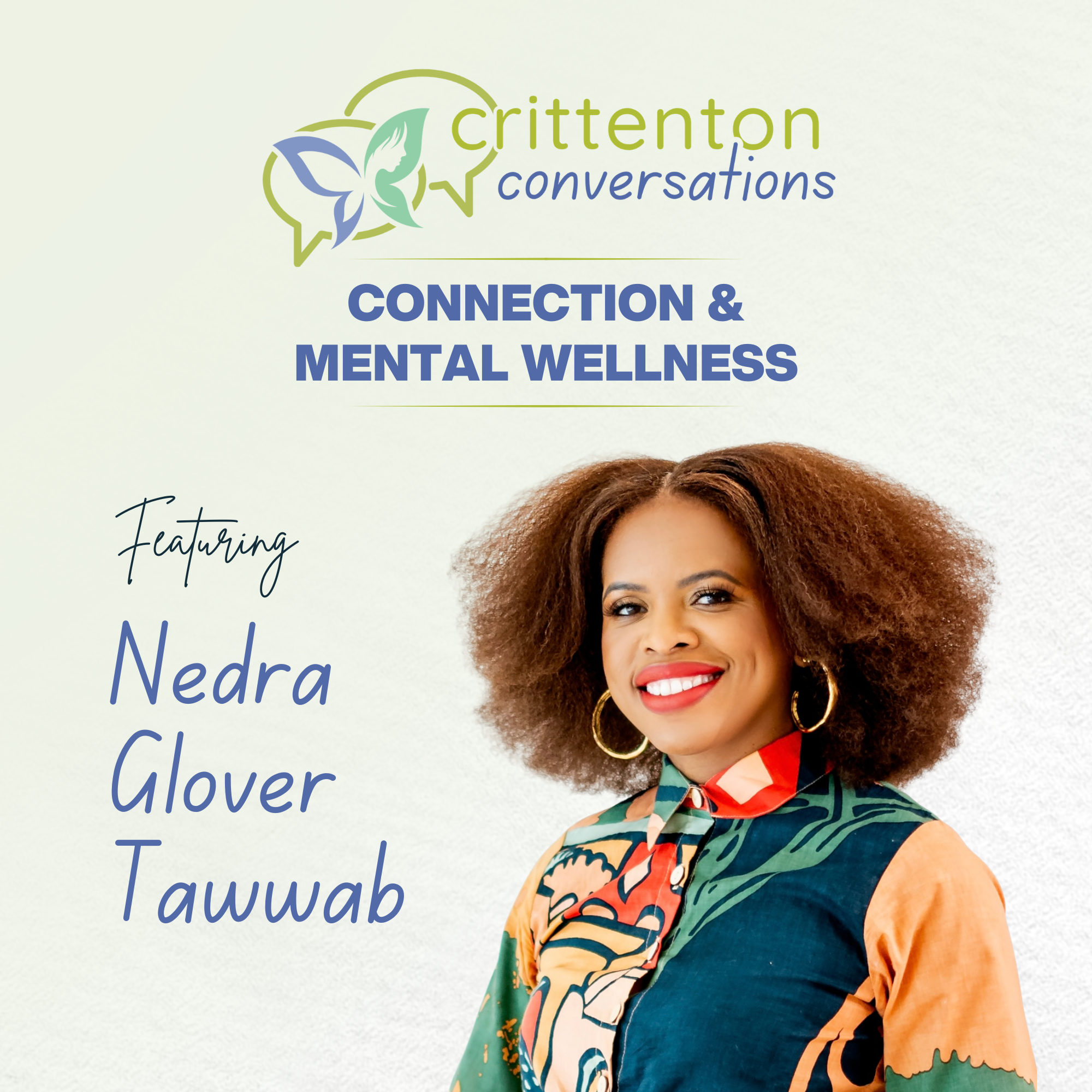 Poster for Critenton conversations featuring a woman with curly hair wearing a colorful patterned shirt. The poster promotes connection and mental wellness.