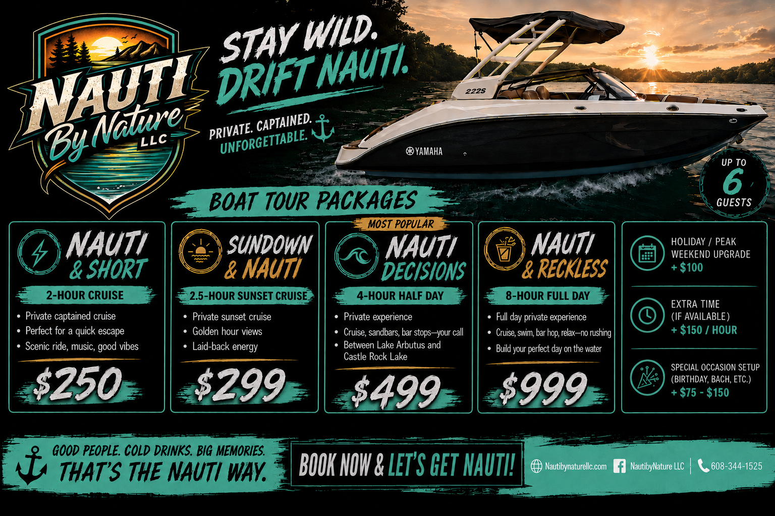 Advertisement for boat tour packages by Naut by Nature LLC, featuring a black and white yacht on a lake at sunset. The ad promotes various cruise options for up to 6 guests, including Nauti & Short, Sundown & Nauti, Nauti Decisions, and Nauti & Reckless, with prices ranging from $250 to $999. It also details additional options like holiday upgrades, extra time, and special occasion setups.