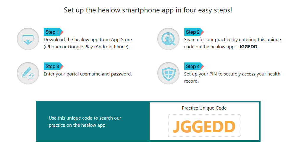 Instructions for setting up the healow smartphone app in four steps, including downloading the app, entering a unique code JGEGDD, logging in with username and password, and setting up a PIN, with a practice unique code displayed as JGEGDD.
