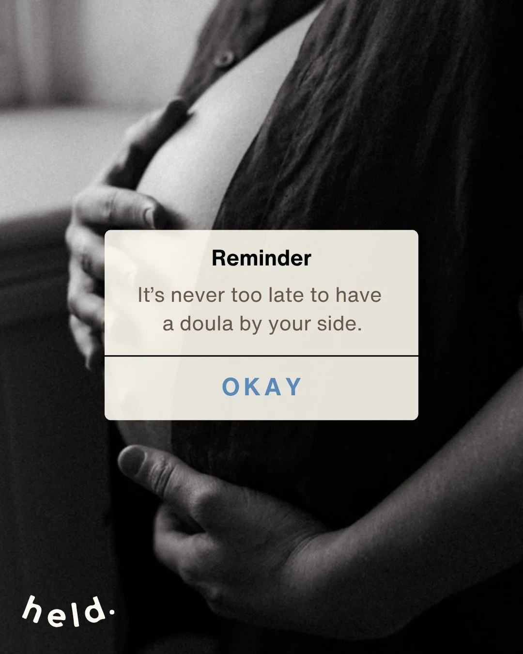 A little reminder, in case you're scrolling with a nagging feeling that you'd quite like a doula, but you're thinking you've left it a bit too late.

I can tell you wholeheartedly it's not too late to have someone by your side, supporting both you an