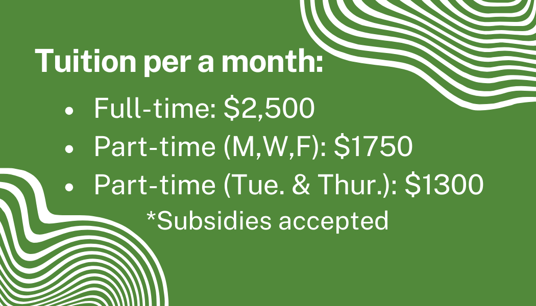 Green background with white text listing tuition prices per month for full-time and part-time students, including subsidies accepted.
