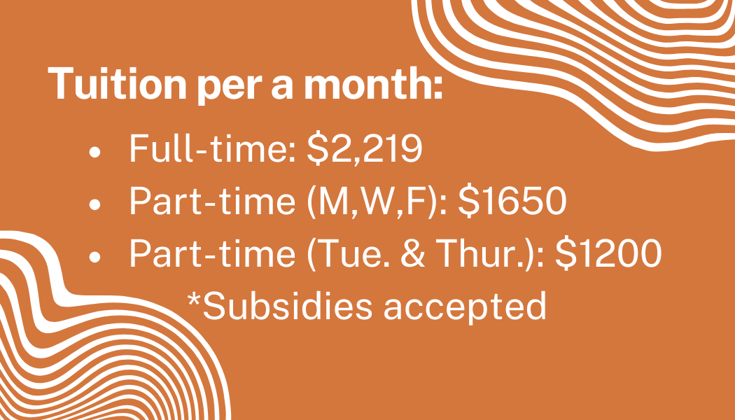A graphic displaying tuition prices per month, including full-time, part-time (M,W,F), and part-time (Tues & Thurs.).