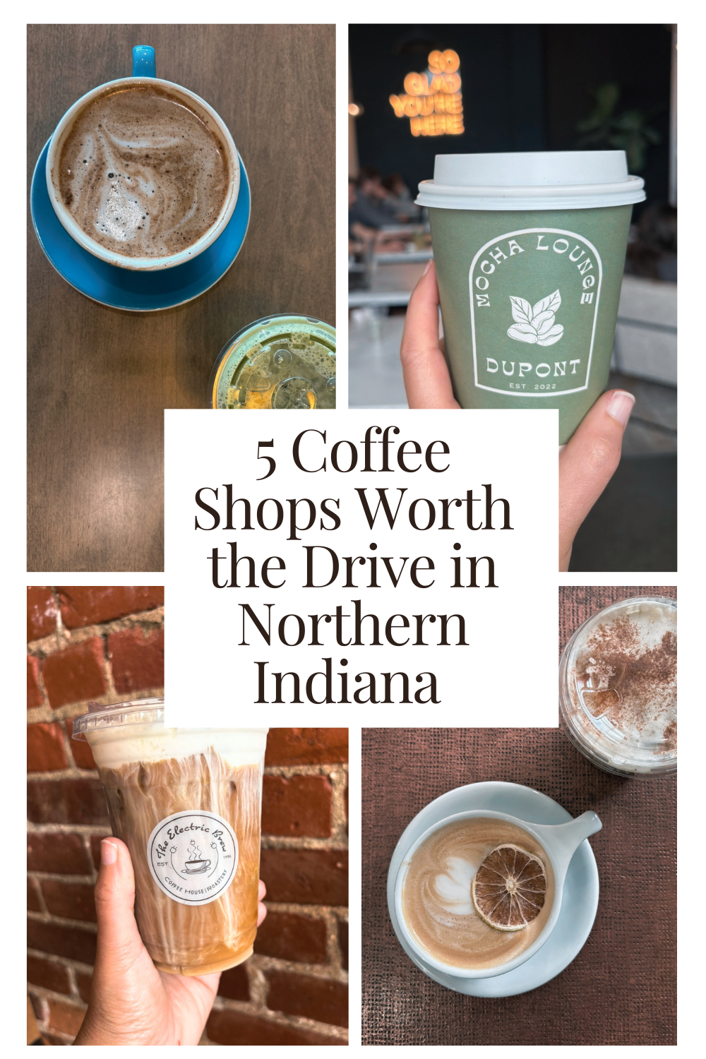 5 Coffee Shops Worth the Drive in Northern Indiana (Part 1)