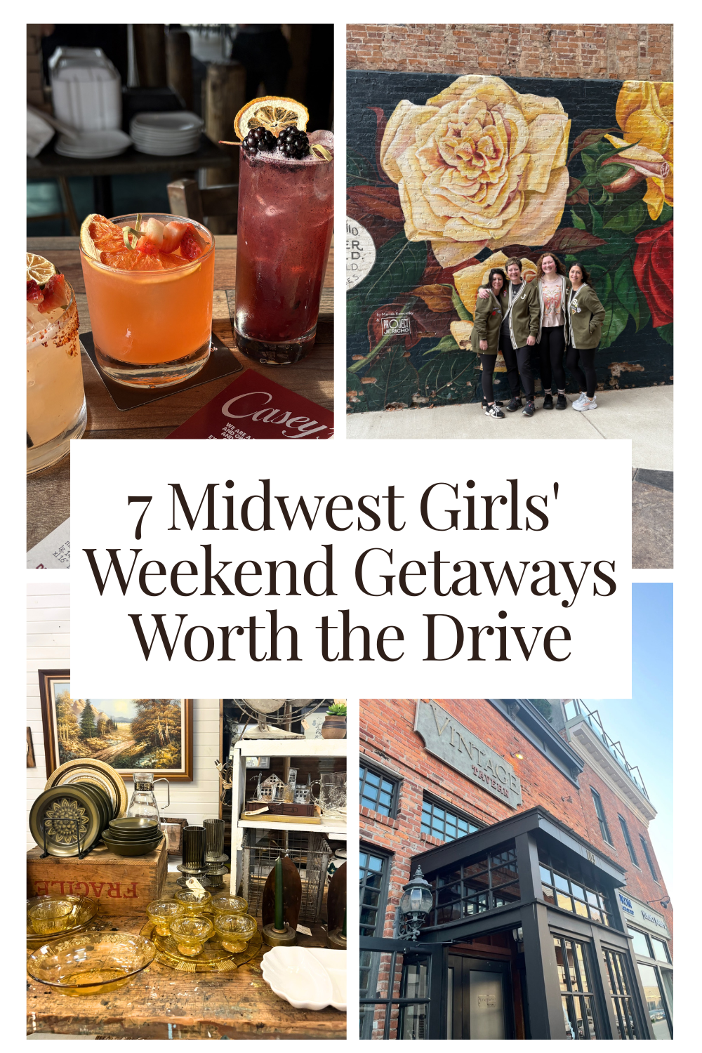 7 Midwest               Girls' Getaways       Worth the Drive