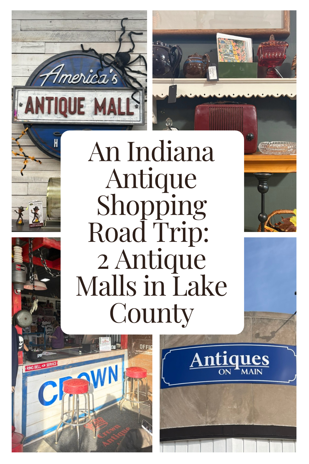 An Indiana Antique  Shopping Road Trip: 2 Antique Malls in Lake County