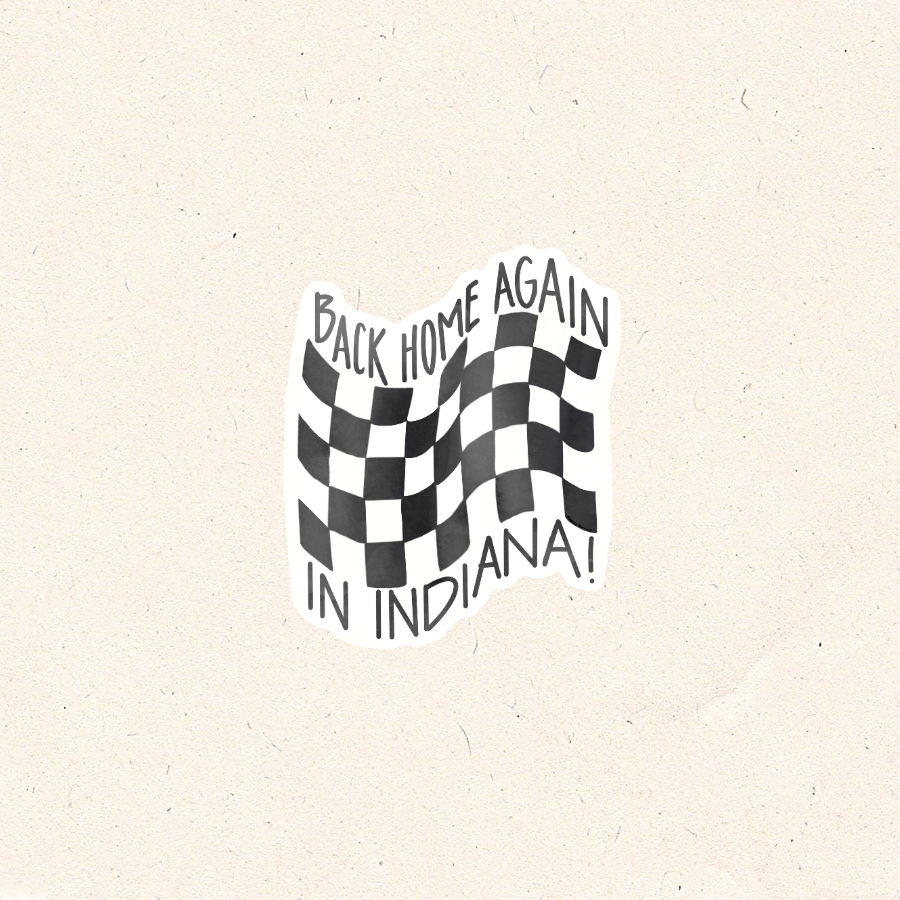 Back Home Again in Indiana Checkered Flag Sticker