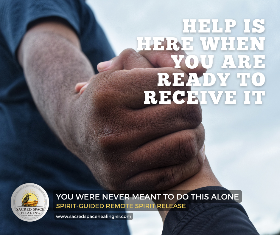 A close-up of two hands clasped in a handshake or support gesture, with a cloudy sky in the background. Overlayed text reads: "Help is here when you are ready to receive it." A logo in the bottom left corner contains a sunset, a bird, and the text "Sacred Space Healing," with additional text "Spirit-guided remote spirit release" and a website URL.