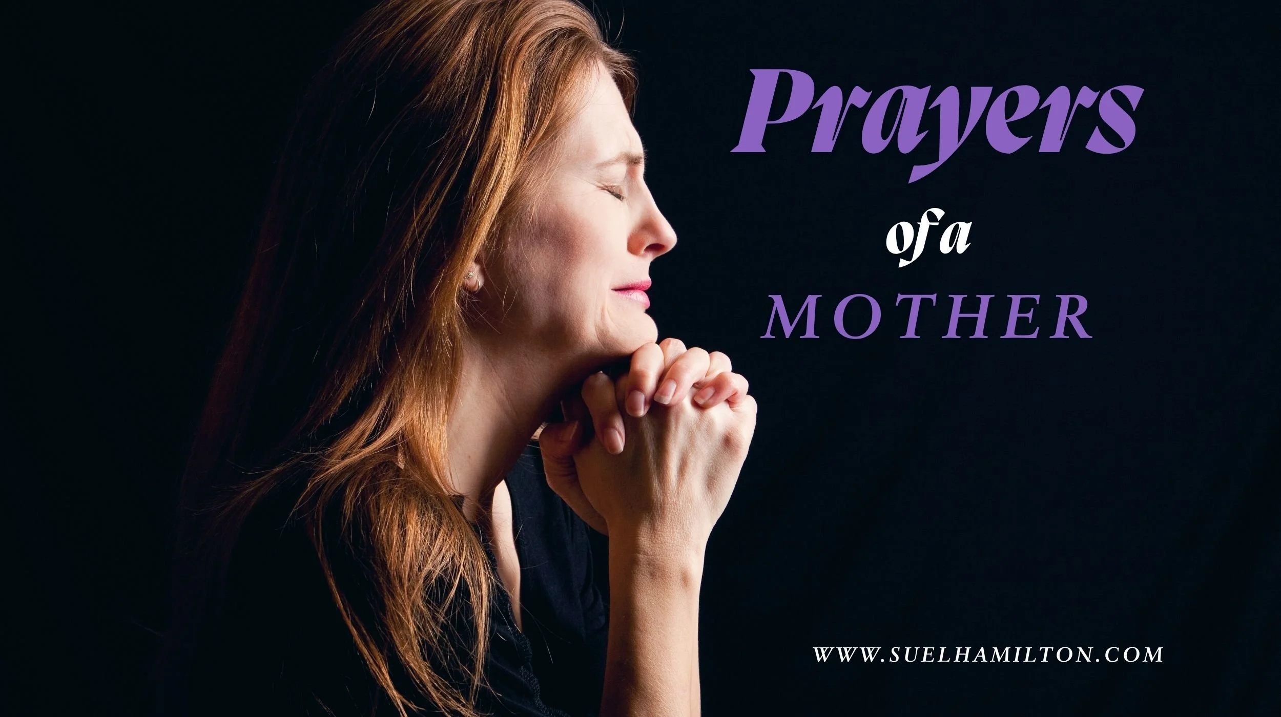 Prayers of a Mother