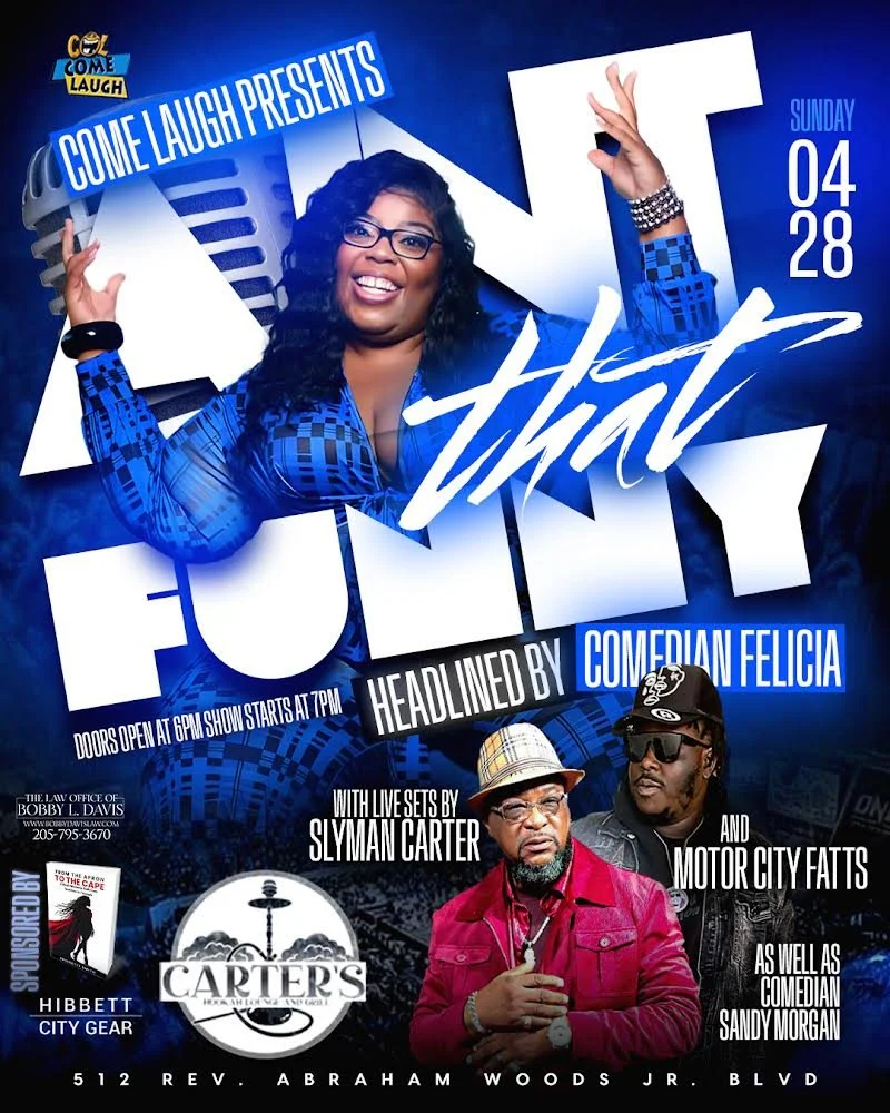 Event poster for 'That Funky' comedy show on Sunday, April 28, with comedian Felicia headlining, live sets by Slyman Carter and Motor City Fatts, at Carter's, 512 Rev. Abraham Woods Jr. Blvd. in Hibbett City Gear. Doors open at 6 PM, show starts at 7