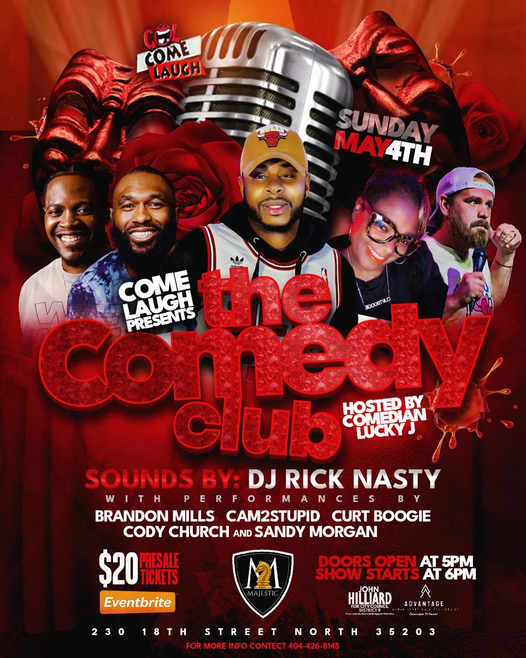 Event poster for a comedy show featuring several comedians, with a red background, roses, a large microphone, and text detailing the event on Sunday, May 4th, hosted by comedian Lucky J, with sounds by DJ Rick Nasty. Tickets are $20 presale, and the 
