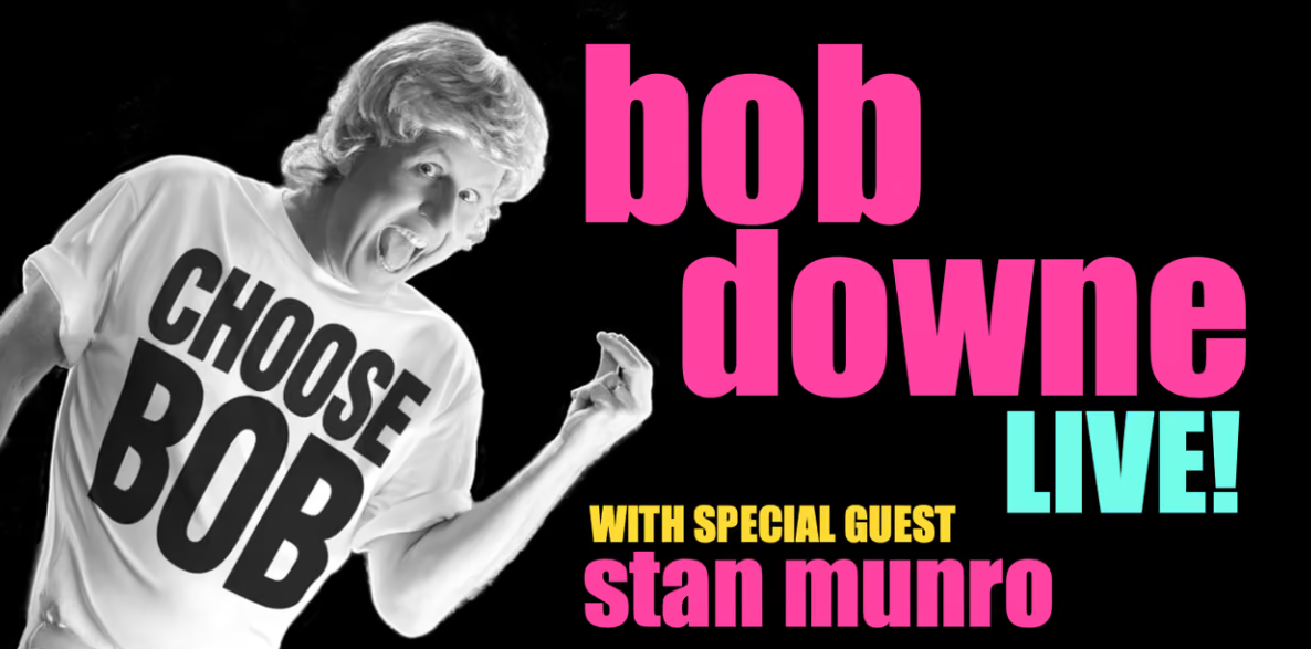 BOB DOWNE LIVE!