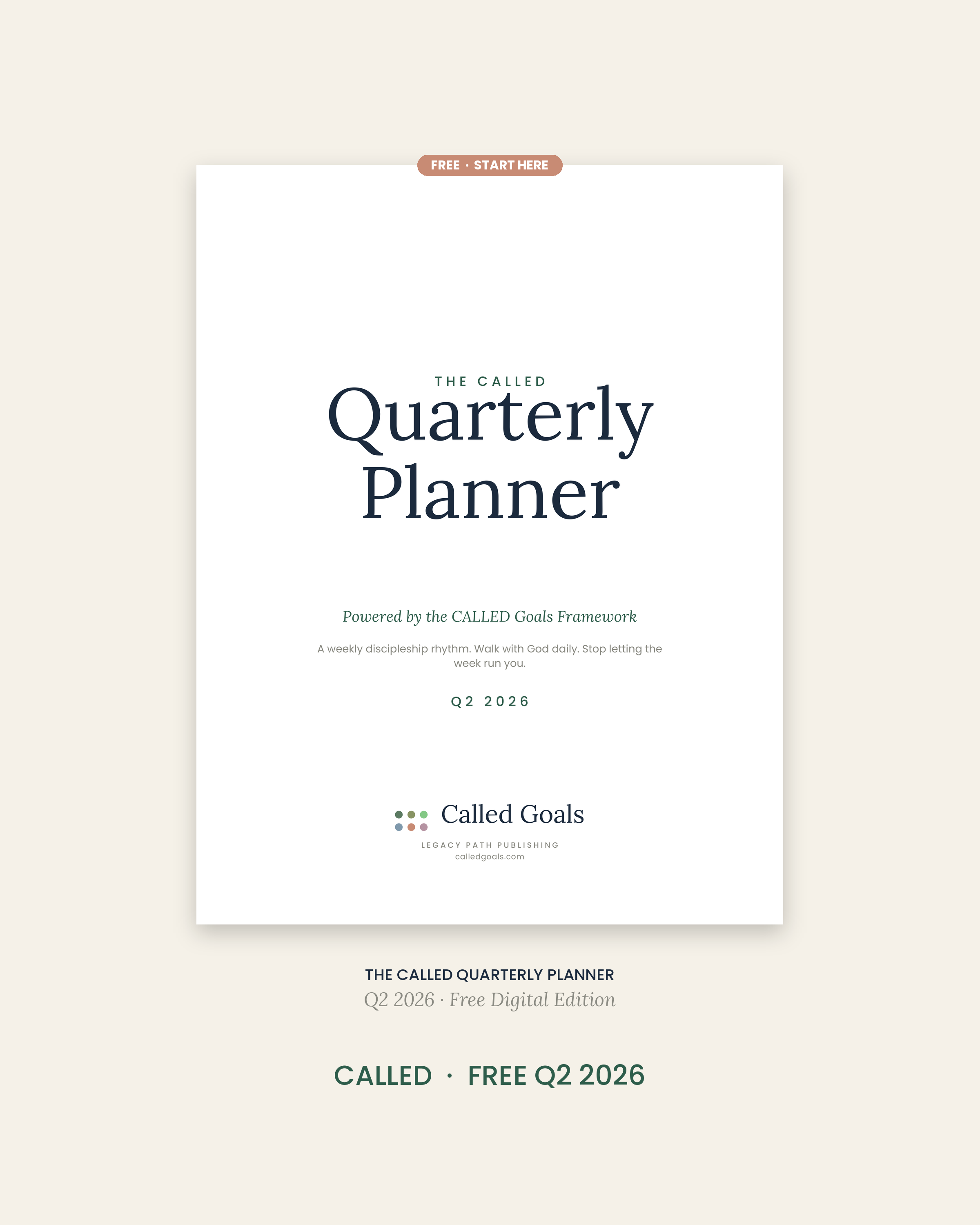 FREE — The Called Quarterly Planner (Dated Q2 2026)