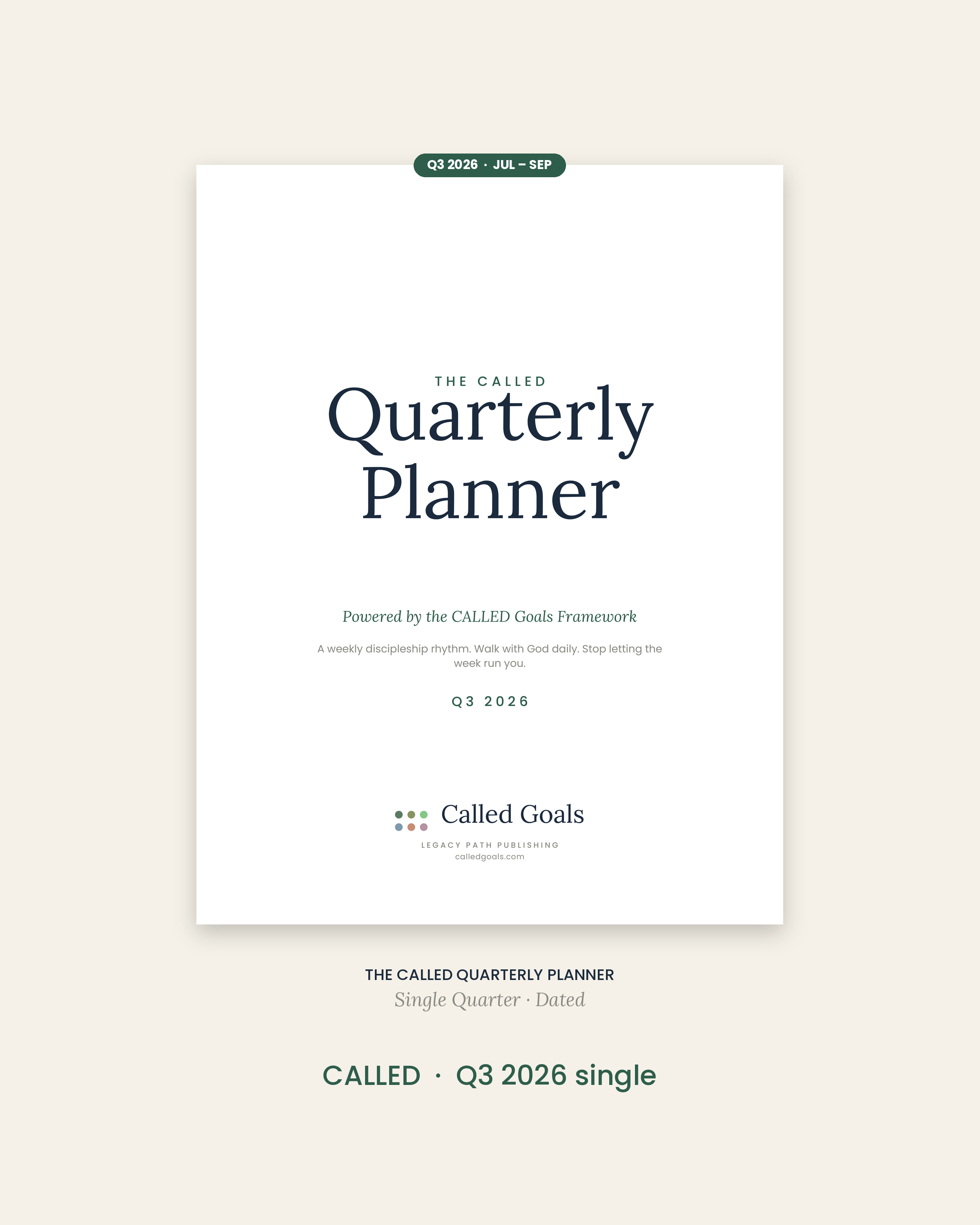 The Called Quarterly Planner (Dated Q3 2026)