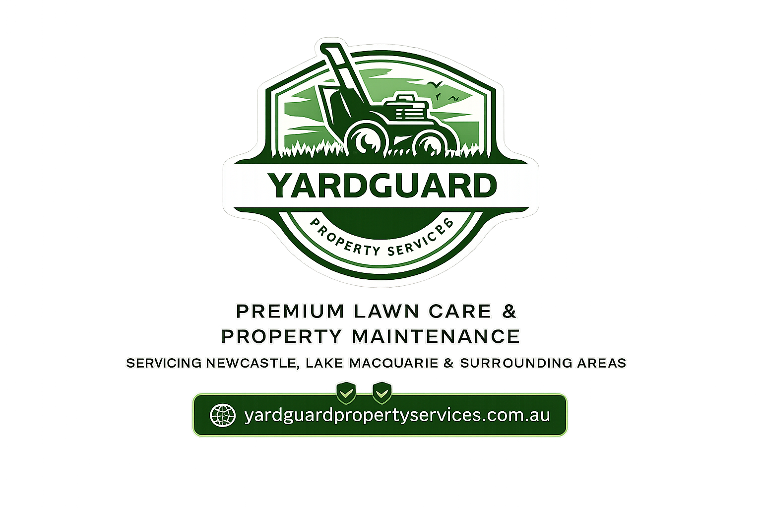 Yardguard Property Services logo with a lawn mower illustration, promoting premium lawn care and property maintenance services in Newcastle, Lake Macquarie, and surrounding areas, with website yardguardpropertyservices.com.au