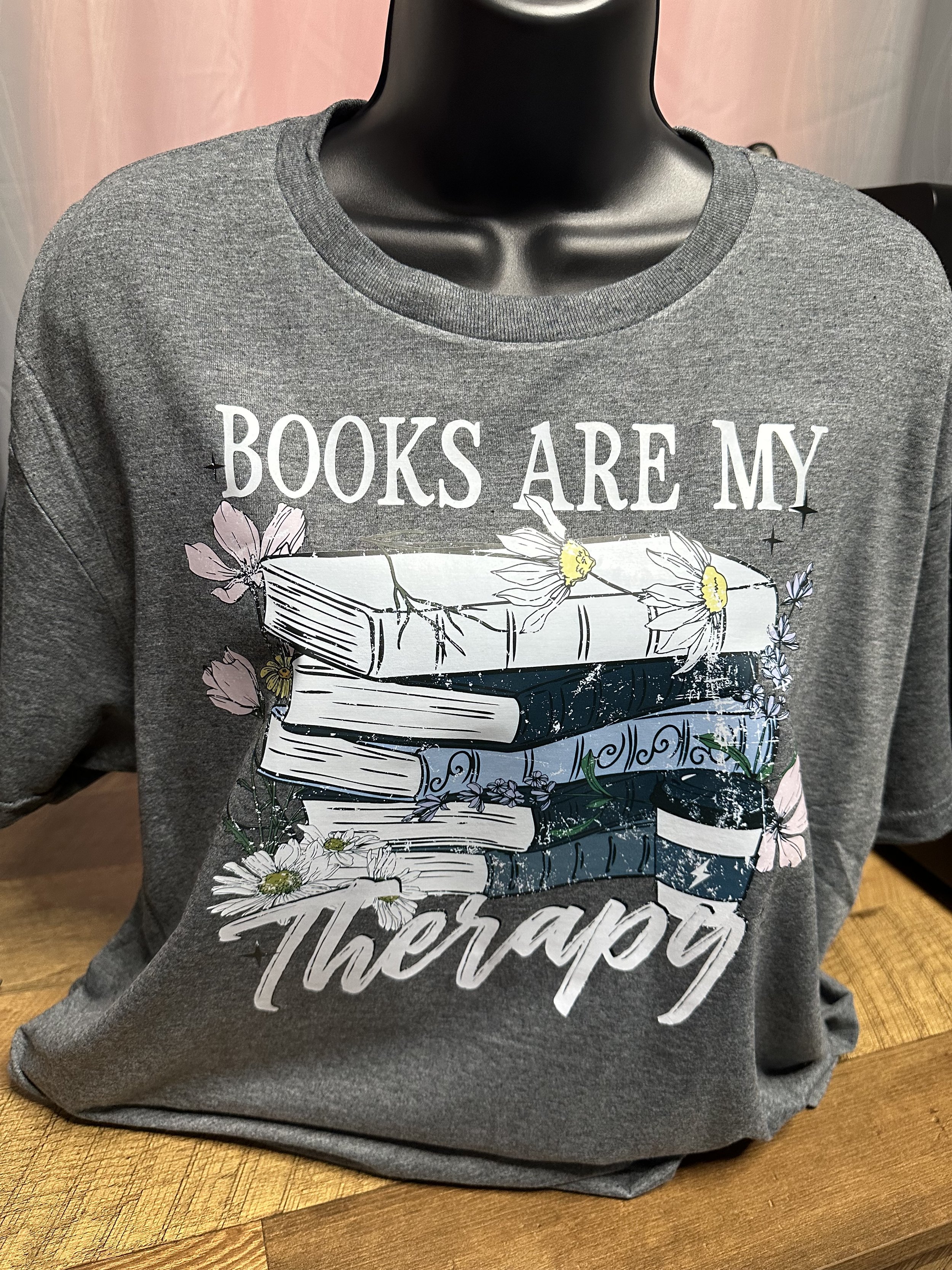 Books Are My Therapy T-Shirt