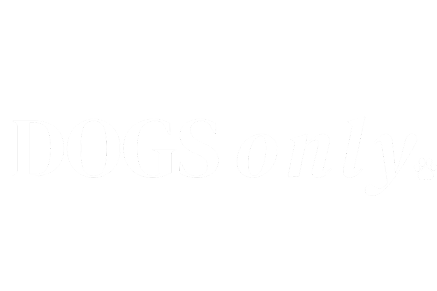 Dogs only