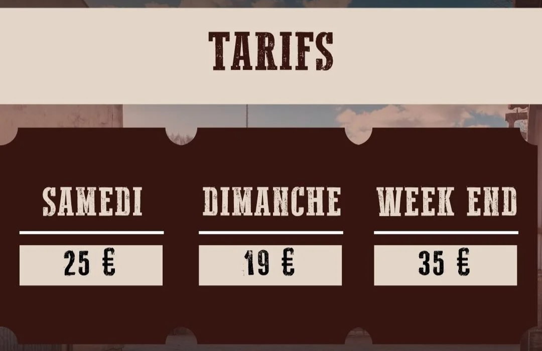 Un tableau affichant les tarifs pour différents jours de la semaine : samedi 25 €, dimanche 19 €, week-end 35 €.