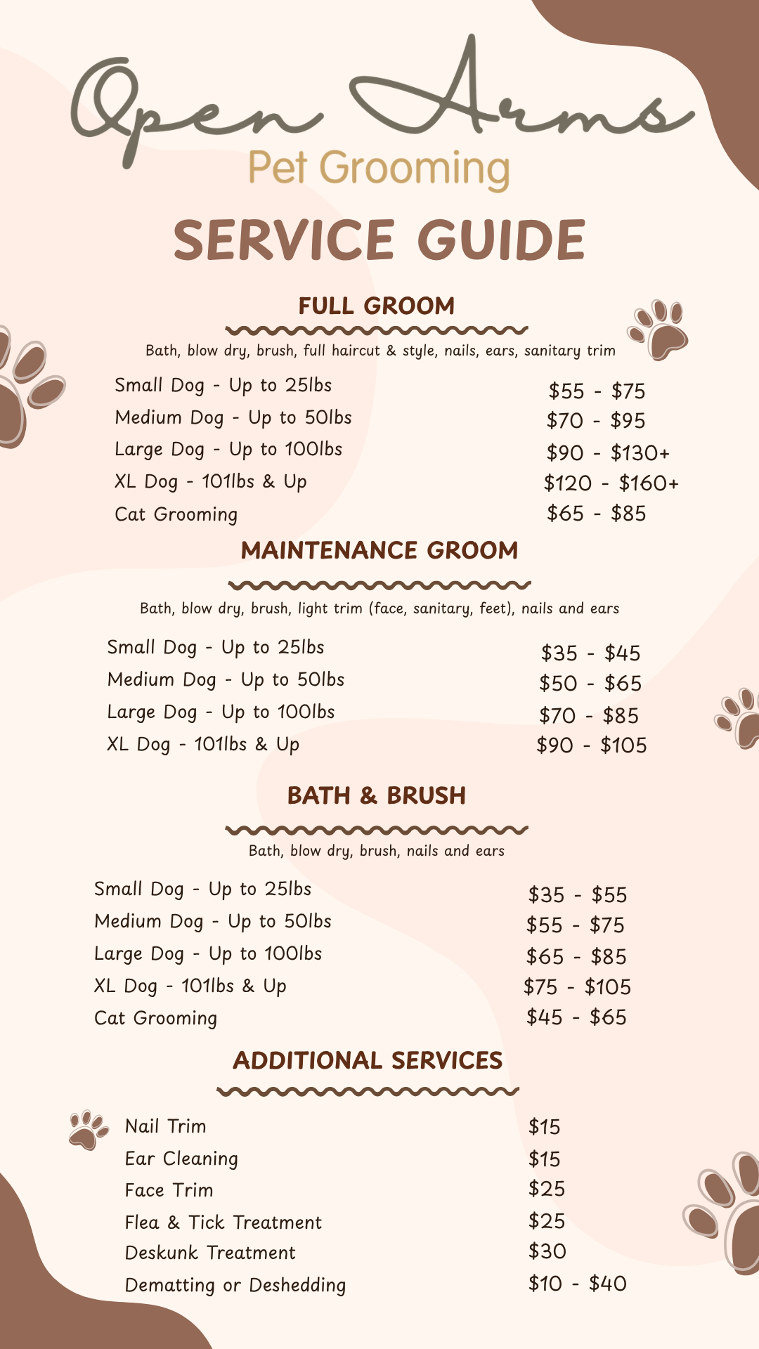 Pet grooming service guide with pricing for full groom, maintenance groom, bath and brush, and additional services like nail trim, ear cleaning, face trim, flea and tick treatment, deskunk treatment, and dematting.
